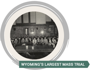 Wyoming's Largest Mass Trial